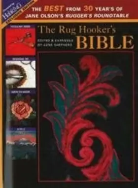1881982467 Stackpole Books The Rug Hookers Bible Best From 30 Years Of Jane Olsons Ruggers Roundtab